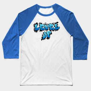 Level uP! Baseball T-Shirt